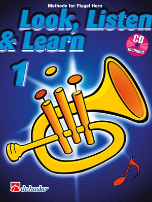 Jaap Kastelein Michiel Oldenkamp: Look  Listen & Learn 1 Flugel Horn: