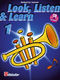Jaap Kastelein Michiel Oldenkamp: Look  Listen & Learn 1 Trumpet/Cornet: