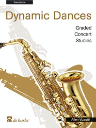 Allen Vizzutti: Dynamic Dances: Saxophone: Instrumental Work