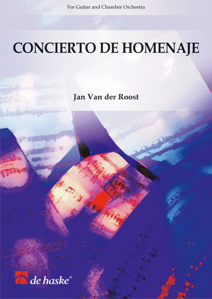 Jan Van der  Roost: Concierto de Homenaje: Guitar: Score