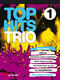 Top Hits Trio 1: Trumpet: Instrumental Collection