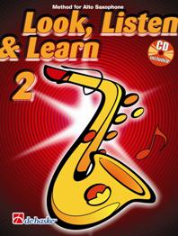Jaap Kastelein Michiel Oldenkamp: Look  Listen & Learn 2 Alto Saxophone: Alto