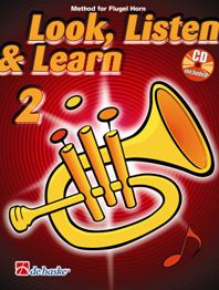 Jaap Kastelein Michiel Oldenkamp: Look  Listen & Learn 2 Flugel Horn: