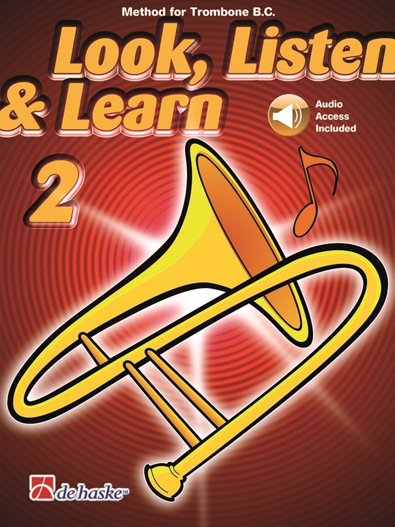 Look  Listen & Learn 2 Trombone BC: Trombone Solo: Instrumental Tutor