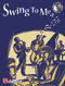 Leslie Searle: Swing to Me: Clarinet: Instrumental Album