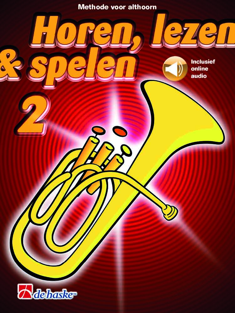 Horen  lezen & spelen 2 althoorn: French Horn Solo: Instrumental Tutor