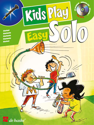Fons van Gorp: Kids Play Easy Solo: Clarinet: Instrumental Album