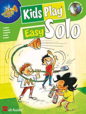 Fons van Gorp: Kids Play Easy Solo: Trumpet: Instrumental Album