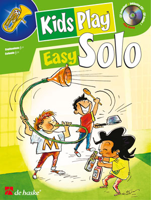 Fons van Gorp: Kids Play Easy Solo: Euphonium: Instrumental Album