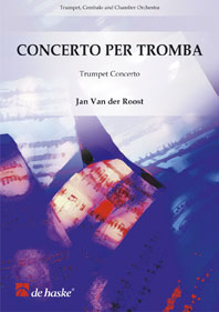 Jan Van der  Roost: Concerto per Tromba: Trumpet: Score