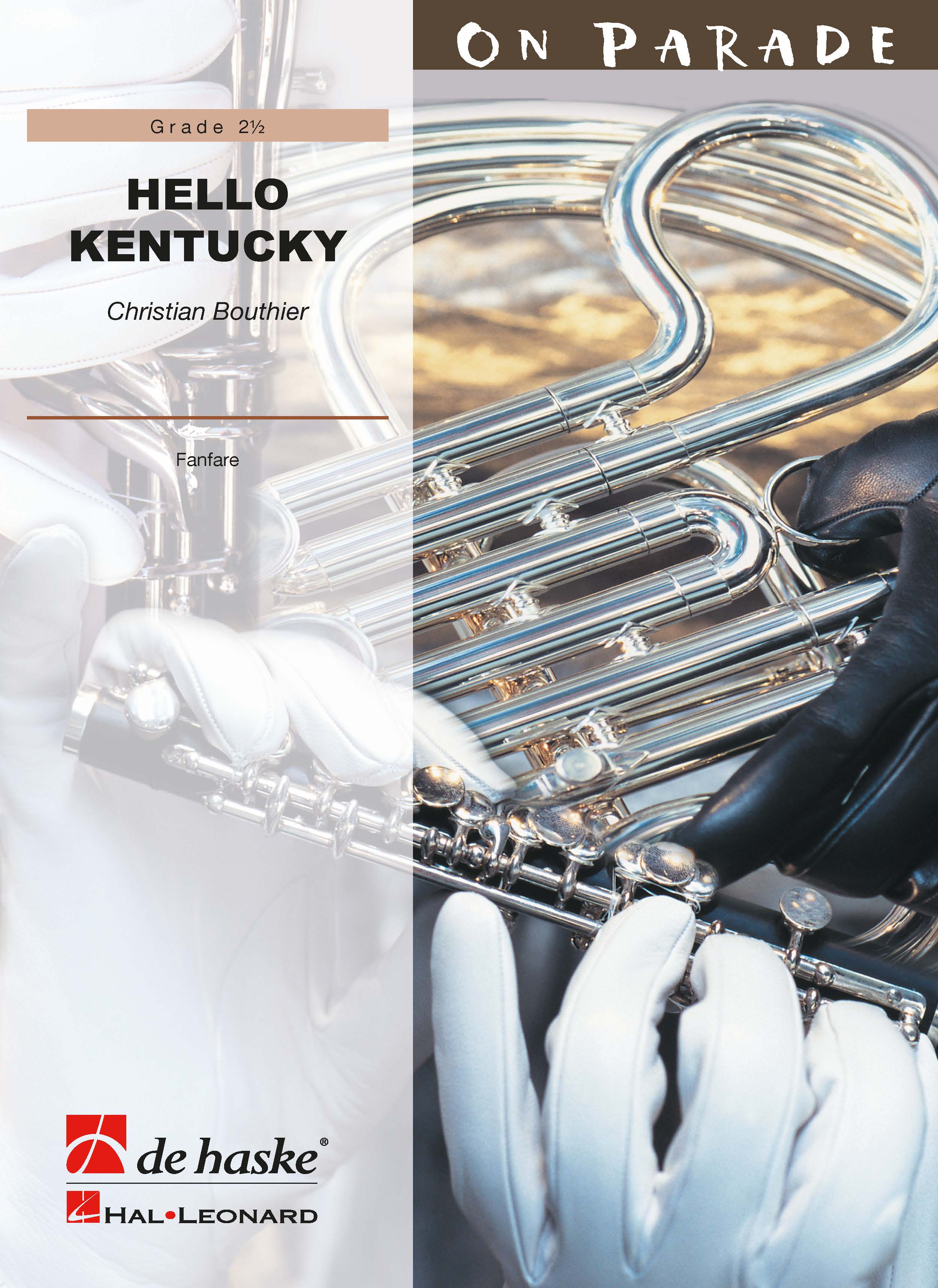Christian Bouthier: Hello Kentucky: Fanfare Band: Score & Parts