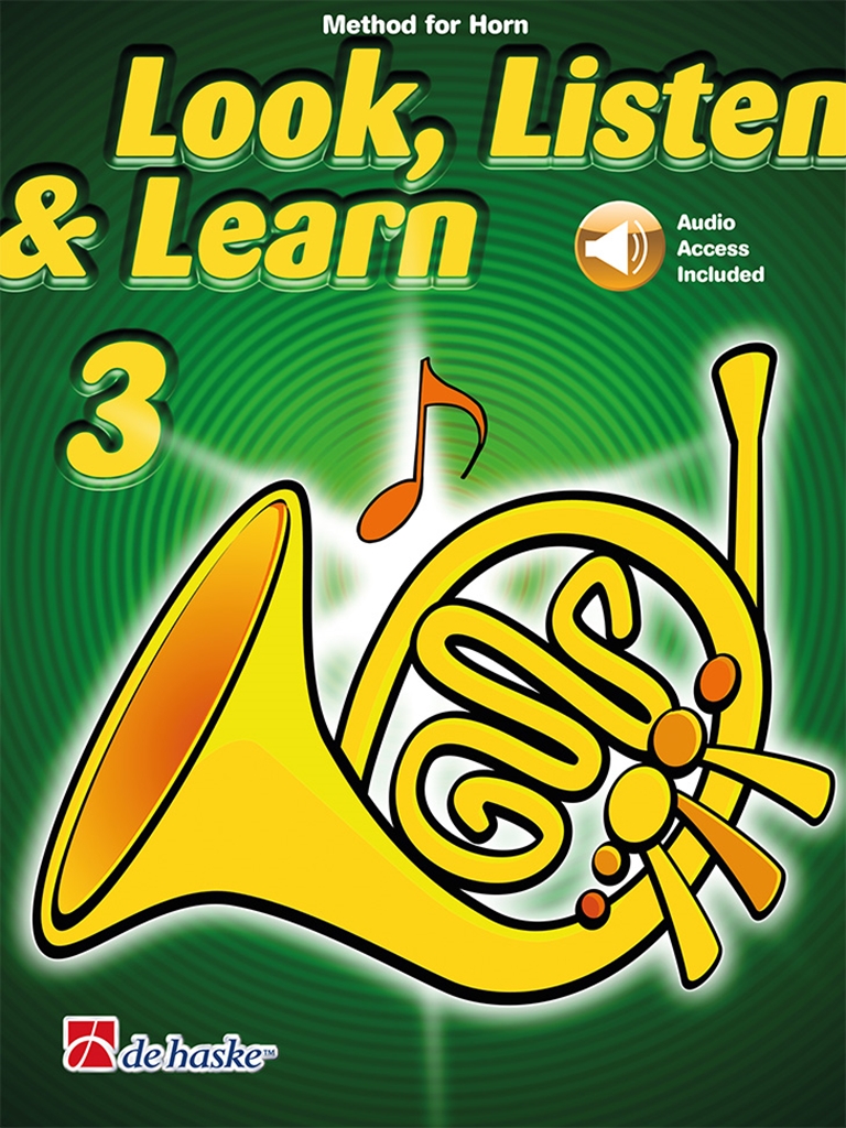 Look  Listen & Learn 3 Horn: French Horn Solo: Instrumental Tutor