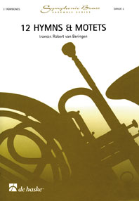 12 Hymns & Motets: Trombone Ensemble: Score & Parts