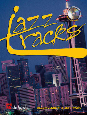 Allen Vizzutti Jeff Tyzik: Jazz Tracks: Alto Saxophone: Instrumental Work