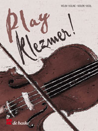 Jacob Sijtsma: Play Klezmer!: Violin: Instrumental Work