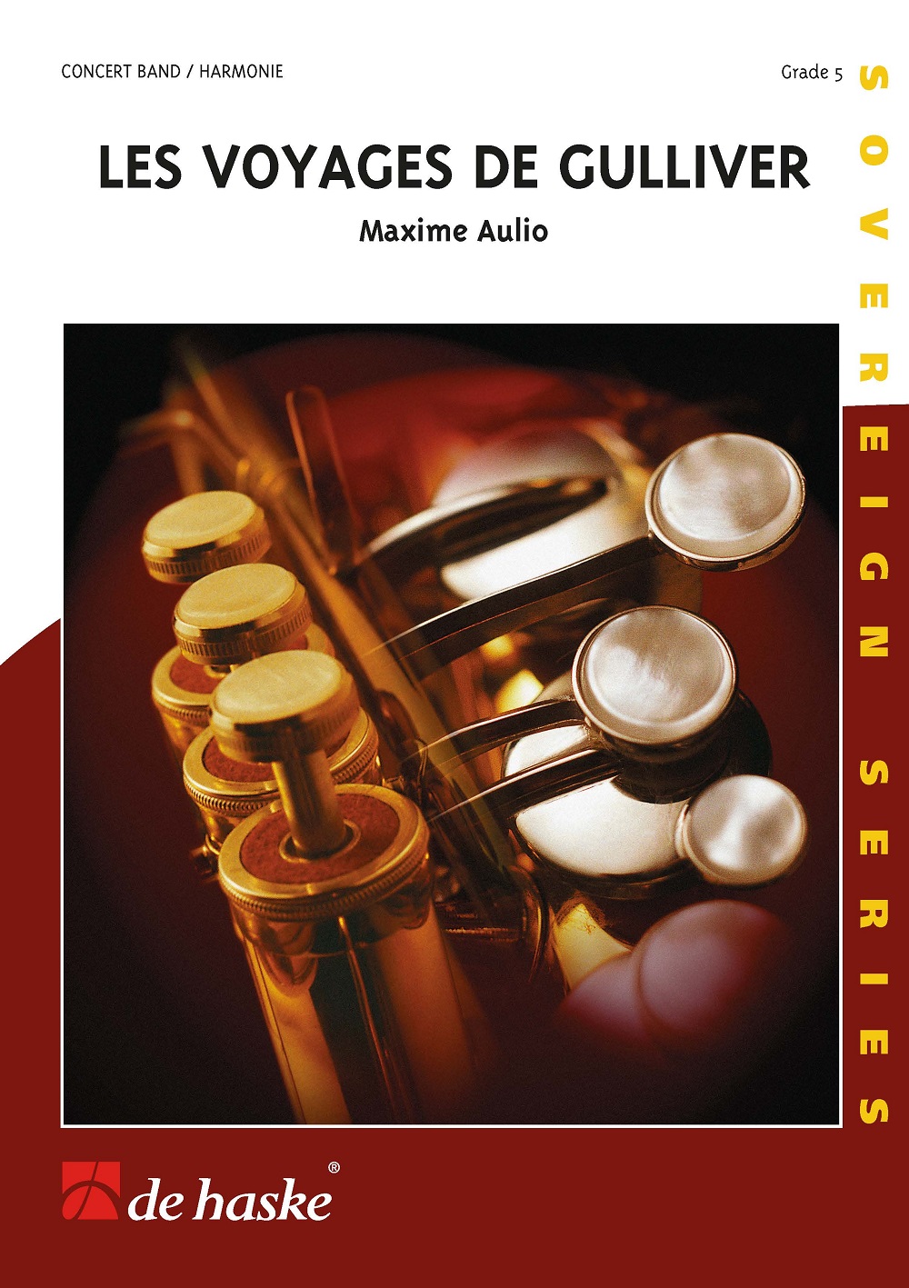 Maxime Aulio: Les Voyages de Gulliver: Concert Band: Score & Parts
