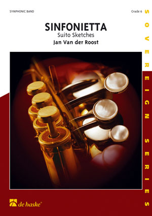 Jan Van der  Roost: Sinfonietta (CD incl.): Concert Band: Study Score