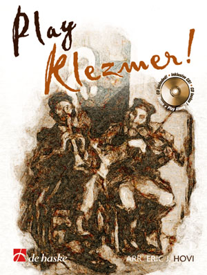 Traditional: Play Klezmer!: Tenor Saxophone: Instrumental Work