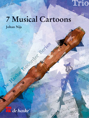 Johan Nijs: 7 Musical Cartoons: Recorder Ensemble: Score & Parts