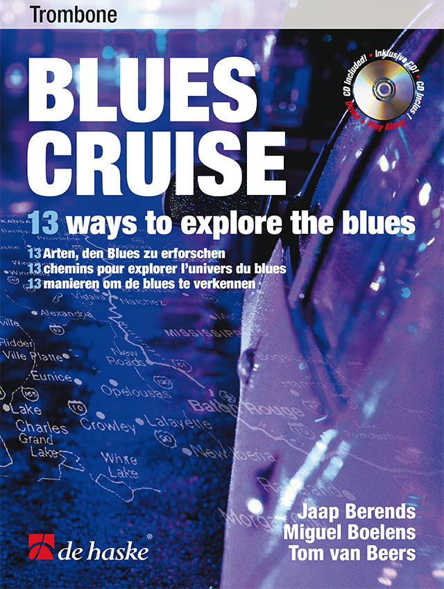Jaap Berends Miguel Boelens: Blues Cruise: Trombone: Instrumental Work