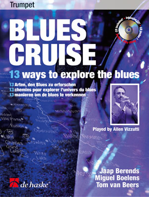 Jaap Berends Miguel Boelens: Blues Cruise: Trumpet: Instrumental Album