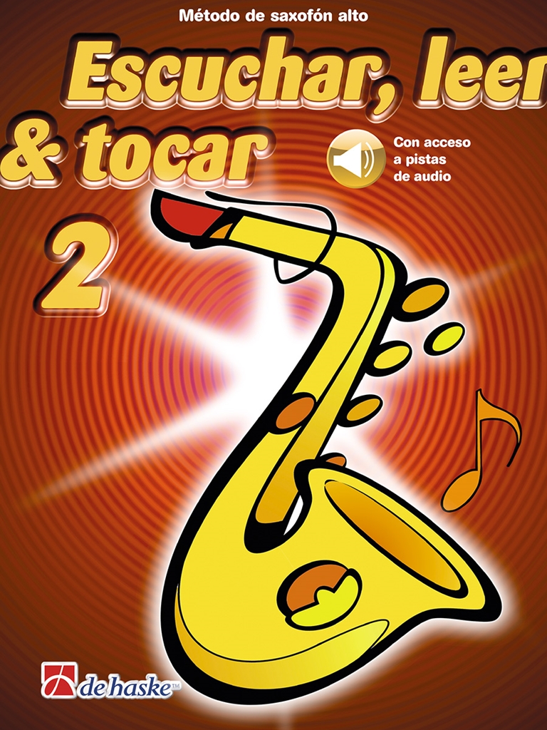 Escuchar  leer & tocar 2 saxofón alto: Alto Saxophone: Instrumental Tutor