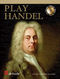 Georg Friedrich Hndel: Play Handel: Trombone: Instrumental Work