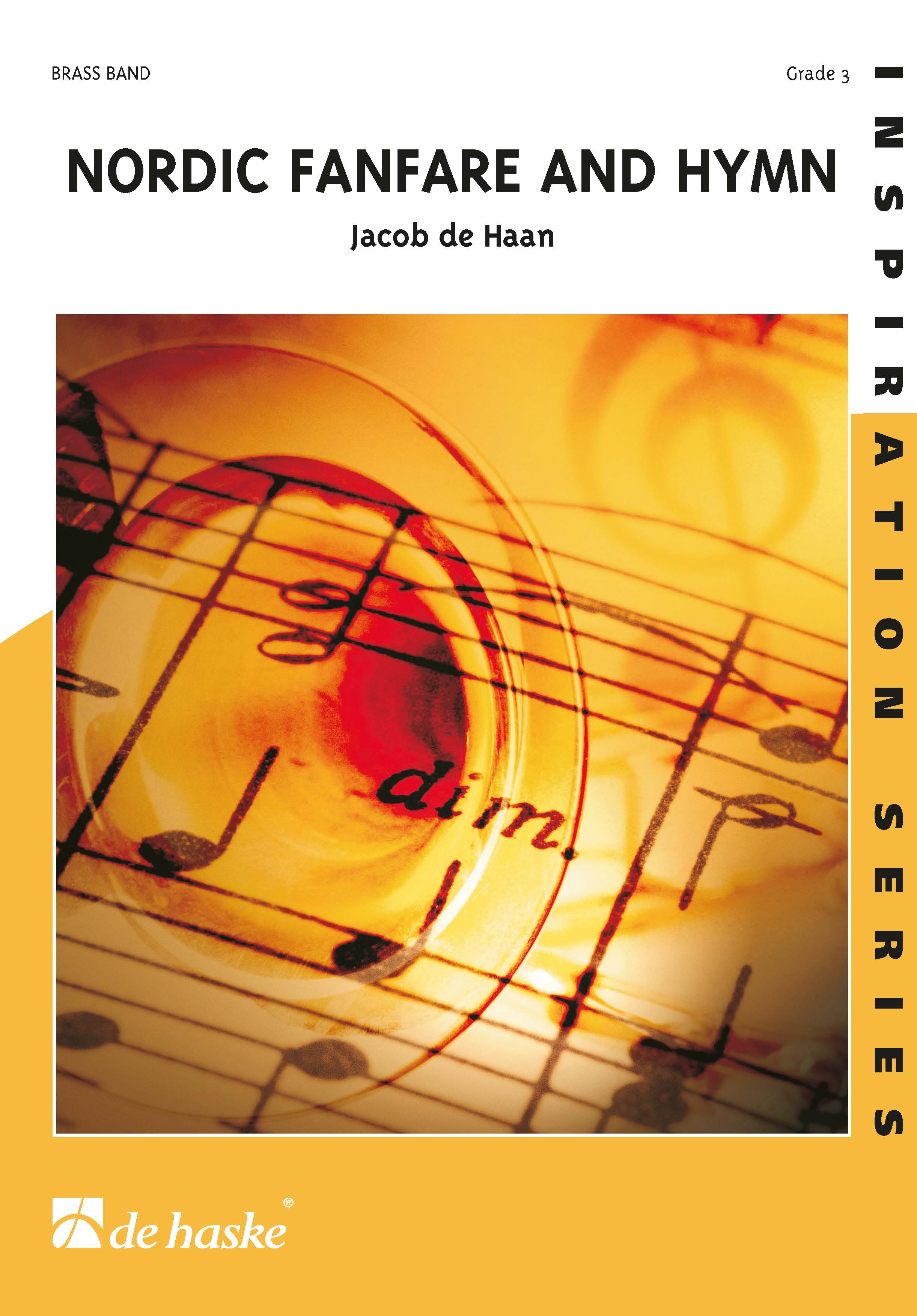 Jacob de Haan: Nordic Fanfare and Hymn: Brass Band: Score & Parts