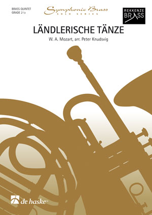 Wolfgang Amadeus Mozart: Ländlerische Tänze: Brass Ensemble: Score & Parts