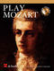Wolfgang Amadeus Mozart: Play Mozart: Clarinet: Instrumental Work