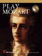 Wolfgang Amadeus Mozart: Play Mozart: Alto Saxophone: Instrumental Work