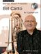 Steven Mead: Steven Mead Presents: Bel Canto for Euphonium: Baritone Horn or