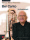 Steven Mead: Steven Mead Presents: Bel Canto for Euphonium: Piano Accompaniment: