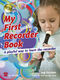 Jaap Kastelein: My First Recorder Book: Recorder: Instrumental Work