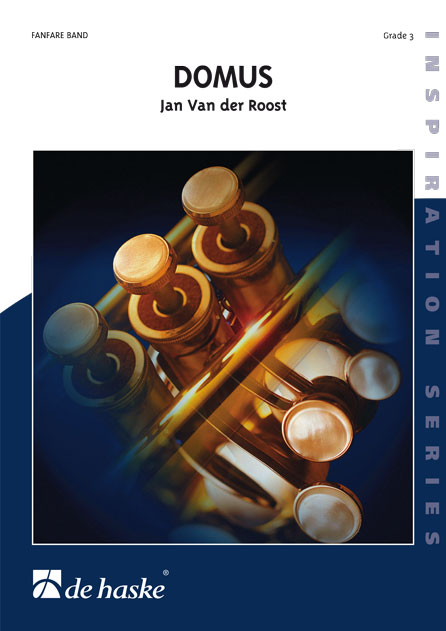 Jan Van der  Roost: Domus: Fanfare Band: Score & Parts