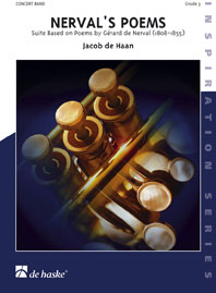 Jacob de Haan: Nerval's Poems: Concert Band: Score & Parts
