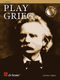 Edvard Grieg: Play Grieg: Clarinet: Instrumental Work