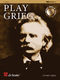 Edvard Grieg: Play Grieg: Violin: Instrumental Work