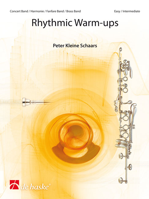 Peter Kleine Schaars: Rhythmic Warm-ups: Concert Band: Score & Parts