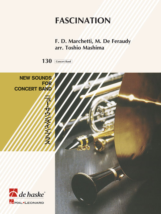 F.D. Marchetti M. de Feraudy: Fascination: Concert Band: Score & Parts