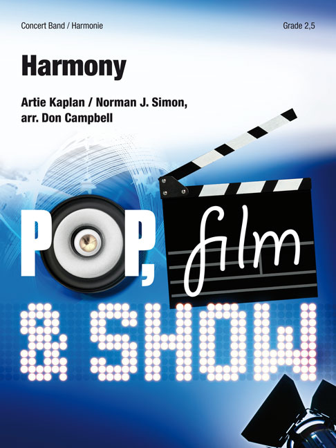 Artie Kaplan Norman J. Simon: Harmony: Concert Band: Score & Parts
