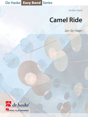 Jan de Haan: Camel Ride: Brass Band: Score & Parts