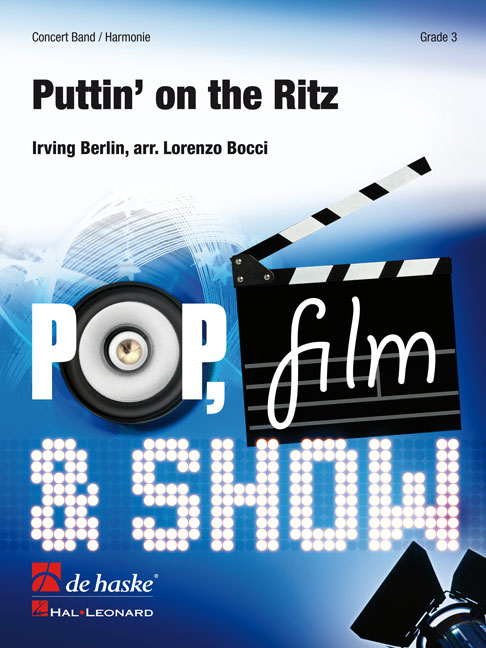 Irving Berlin: Puttin' on the Ritz: Concert Band: Score & Parts