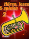 Hren  lesen & spielen 2 Tuba: Tuba Solo: Instrumental Tutor