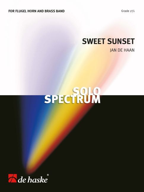 Jan de Haan: Sweet Sunset: Brass Band and Solo: Score & Parts