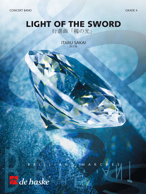 Itaru Sakai: Light of the Sword: Concert Band: Score