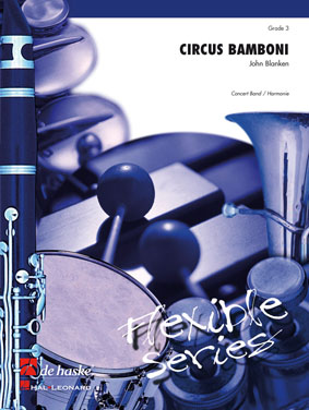 John Blanken: Circus Bamboni: Concert Band: Score & Parts