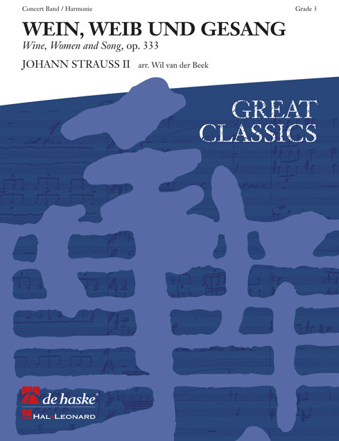 Johann Strauss Jr.: Wein  Weib und Gesang: Concert Band: Score