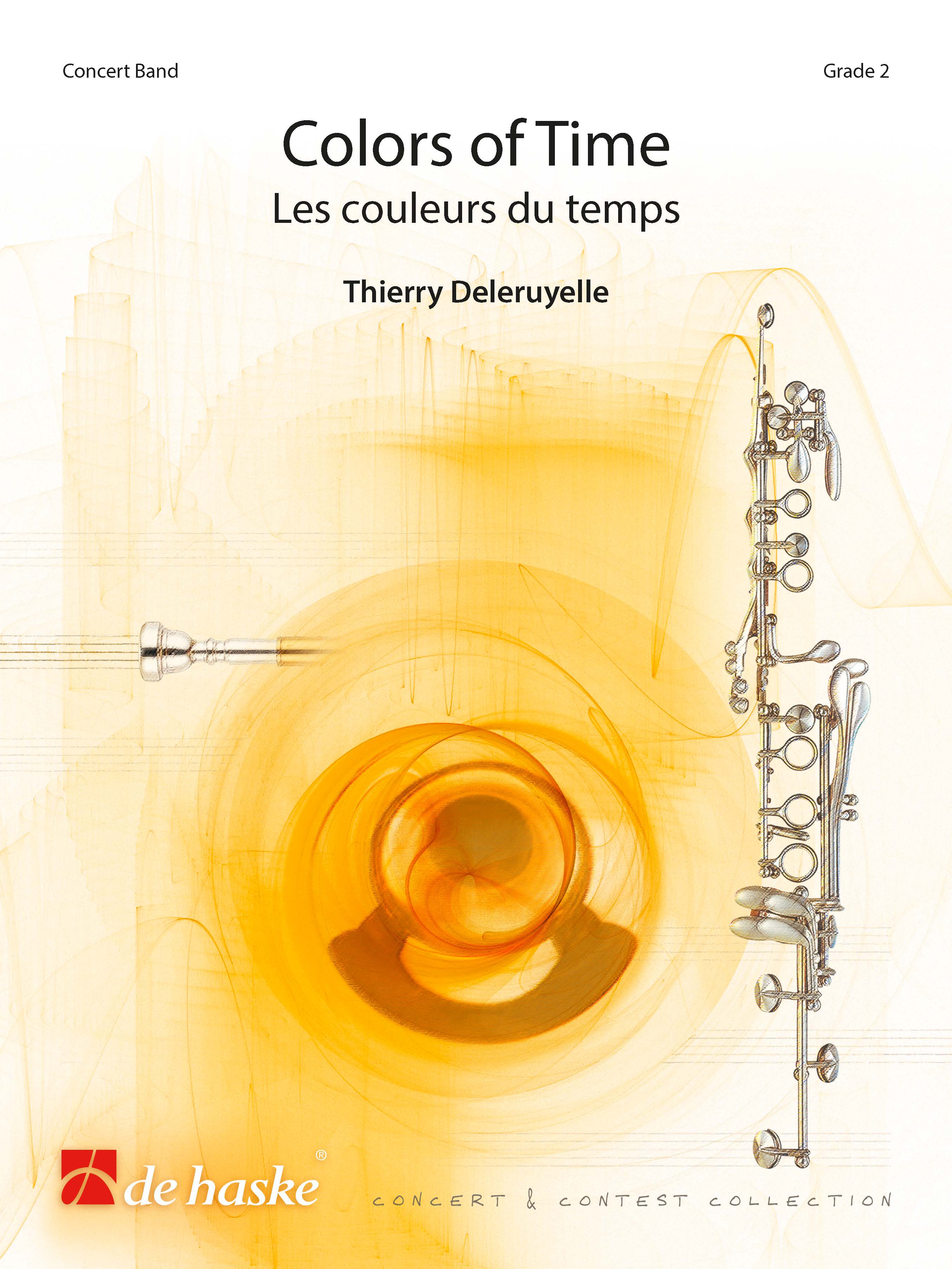 Thierry Deleruyelle: Colors of Time: Concert Band: Score