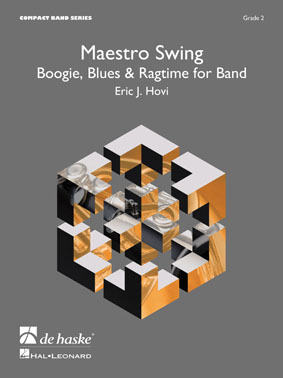 Eric J.  Hovi: Maestro Swing: Concert Band: Score & Parts